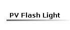 PV Flash Light